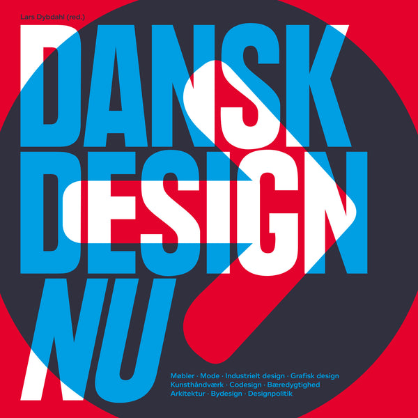 Dansk design nu, designbog