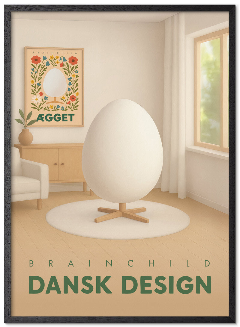 Brainchild – Plakat – Danish Design – Rum – Æg
